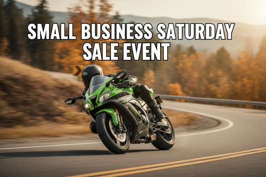 Small Business Saturday Sale Event! Shop Local - Ride Local!